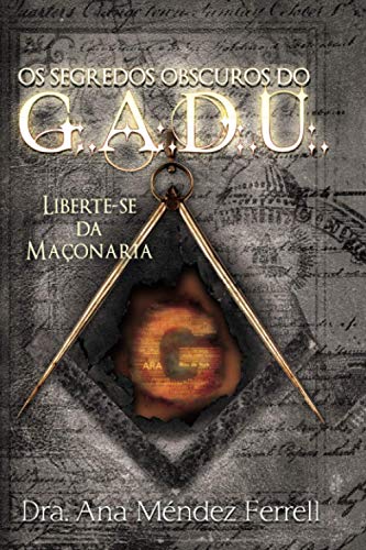 Beispielbild fr Os segredos obscuros do G.A.D.U. (Portuguese Edition) zum Verkauf von GF Books, Inc.