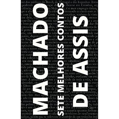 Stock image for 7 melhores contos de Machado de Assis for sale by PBShop.store US