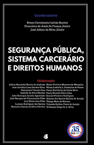 Stock image for Segurana Pblica, Sistema Carcerrio e Direitos Humanos (Portuguese Edition) for sale by Lucky's Textbooks