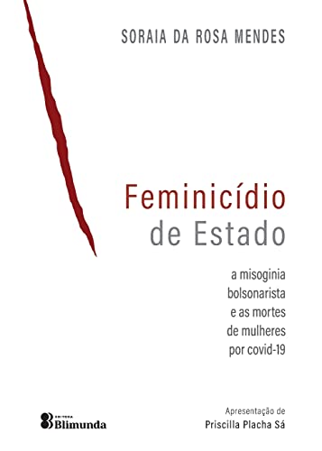 Stock image for Feminicdio de Estado (Portuguese Edition) for sale by GF Books, Inc.