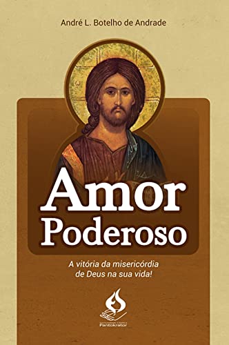 Imagen de archivo de amor poderoso a vitoria da misericordia de deus na sua vid a la venta por LibreriaElcosteo