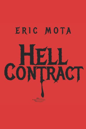 Stock image for Hell Contract: If You Read You Have Agreed for sale by Ria Christie Collections