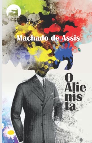 Imagen de archivo de O Alienista (Portuguese Edition) a la venta por Book Deals