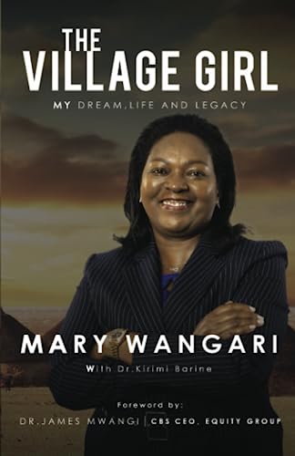 

The Village Girl: My Dream, Life and Legacy