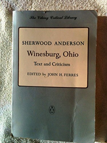 9786700180150: Sherwood Anderson: Winesburg, Ohio, Text and Criticism