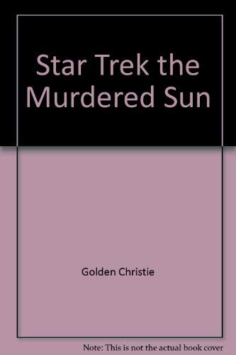 9786715378306: Star Trek the Murdered Sun