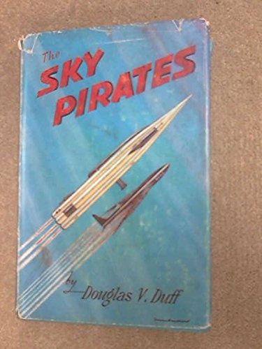 Stock image for The Sky Pirates for sale by HPB-Ruby