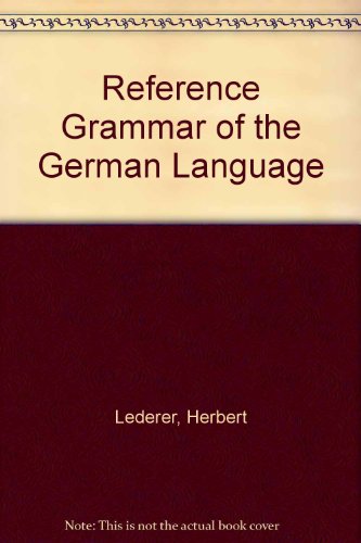 Imagen de archivo de Reference Grammar of the German Language a la venta por Irish Booksellers