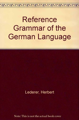 9786844132992: Reference Grammar of the German Language