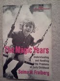 Stock image for Magic Years Understanding & Handling The for sale by Better World Books