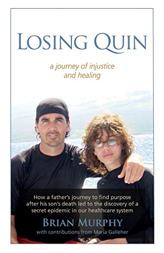 Beispielbild fr Losing Quin: A journey of injustice and healing zum Verkauf von Jenson Books Inc