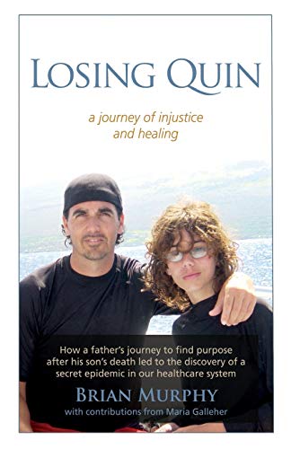 Stock image for Losing Quin: A journey of injustice and healing for sale by ThriftBooks-Dallas