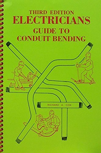 Stock image for Electricians Guide to Conduit Bending 3rd Third Edition for sale by Ergodebooks