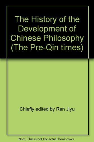 9787010027784: The History of the Development of Chinese Philosophy (The Pre-Qin times)