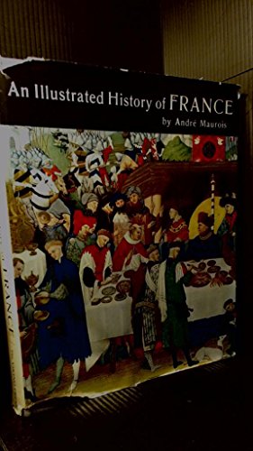 9787023411242: An Illustrated History of France