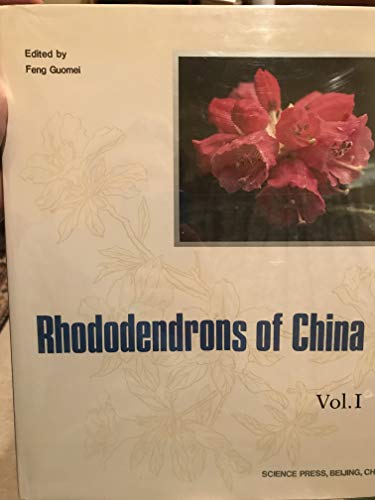 Stock image for Rhododendrons of China, Volume 1 for sale by Victoria Bookshop