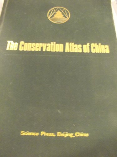 The Conservation Atlas of China