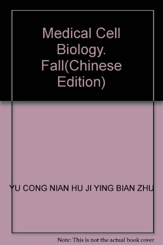 Imagen de archivo de Medical Cell Biology. Fall(Chinese Edition) a la venta por liu xing