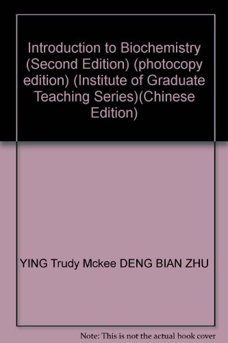 Beispielbild fr Introduction to Biochemistry (Second Edition) (photocopy edition) (Institute of Graduate Teaching Series)(Chinese Edition) zum Verkauf von AwesomeBooks