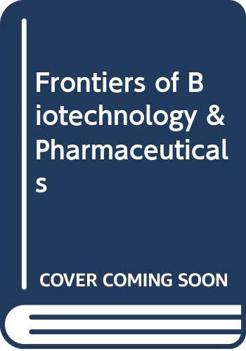 Imagen de archivo de Frontiers of Biotechnology & Pharmaceuticals, Vol. 2 a la venta por HPB-Red