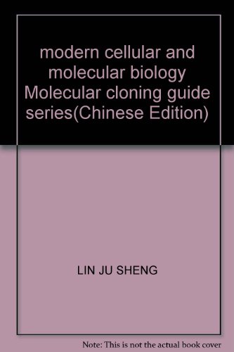 9787030111036: modern cellular and molecular biology Molecular cloning guide series(Chinese Edition)