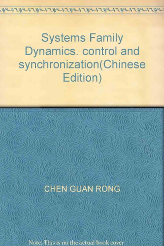 Stock image for Systems Family Dynamics. control and synchronization(Chinese Edition) for sale by liu xing