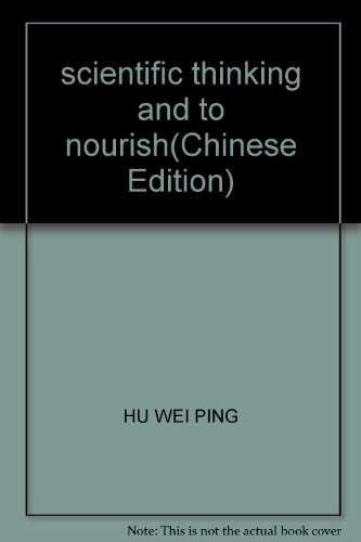 9787030135162: scientific thinking and to nourish(Chinese Edition)