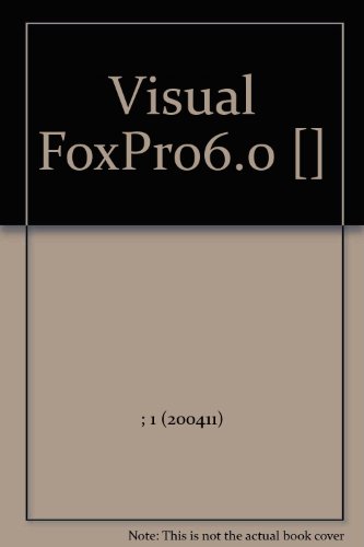 Stock image for Visual FoxPro6.0 [](Chinese Edition) for sale by liu xing