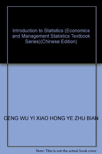 Imagen de archivo de Introduction to Statistics (Economics and Management Statistics Textbook Series)(Chinese Edition) a la venta por liu xing