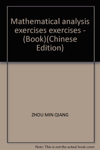 Imagen de archivo de Mathematical analysis of drill exercises first two volumes together the second volume sold m422(Chinese Edition) a la venta por liu xing