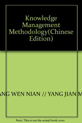 Stock image for Knowledge Management Methodology(Chinese Edition) for sale by liu xing