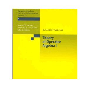 9787030182913: Theory of Operator Algebras I