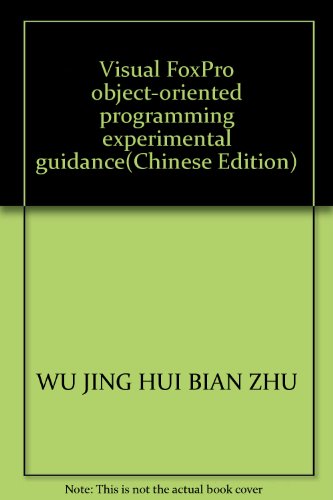 9787030228680: Visual FoxPro object-oriented programming experimental guidance
