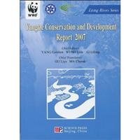 Yangtze Conservation and Development Report 2007