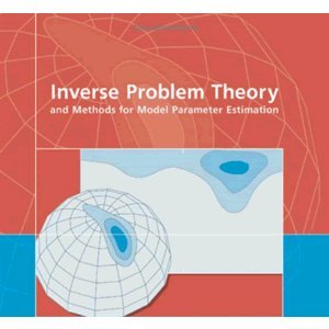 9787030234841: Inverse Problem Theory and Methods for Model Parameter Estimation