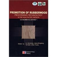 Promotion of Rubberwood Processing Technology in the Asia-Pacific Region