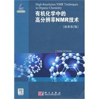 9787030284730: high-resolution NMR techniques in organic chemistry (photocopy edition)