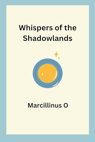 Stock image for Whispers of the Shadowlands for sale by GreatBookPrices
