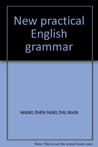 Stock image for New practical English grammar(Chinese Edition) for sale by liu xing