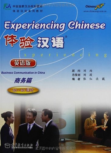 Beispielbild fr Experiencing Chinese - Business Communication in China zum Verkauf von AwesomeBooks