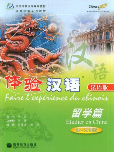 Beispielbild fr Etudier En Chine - Faire L'Experience Du Chinois (50-70h De Cours) zum Verkauf von medimops