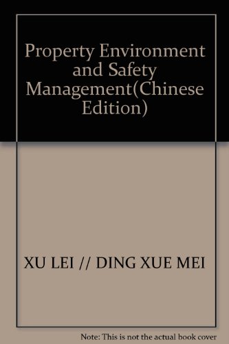 Imagen de archivo de Property Environment and Safety Management(Chinese Edition) a la venta por liu xing