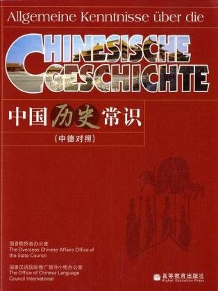 Imagen de archivo de Allgemeine Kenntnisse ber die chinesische Geschichte a la venta por medimops