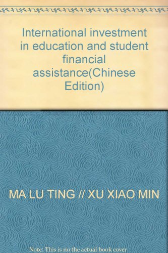 Imagen de archivo de International investment in education and student financial assistance(Chinese Edition) a la venta por liu xing