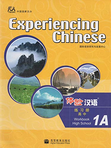 Beispielbild fr Experiencing Chinese for High School: v. 1A: Workbook zum Verkauf von medimops
