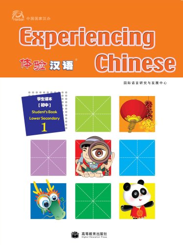 Stock image for Experiencing Chinese - Middle School Student Book for sale by Better World Books: West