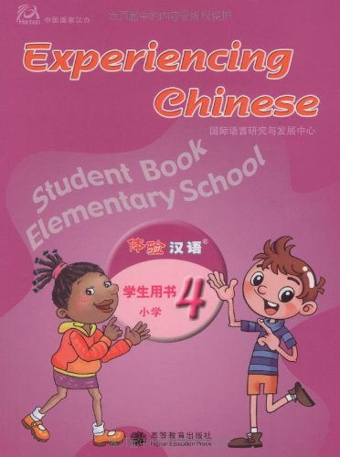 Imagen de archivo de Experiencing Chinese for Elementary Textbook 4 (Chinese Edition) a la venta por Bulrushed Books