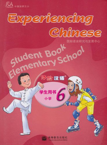 Stock image for Experiencing Chinese for Elementary Textbook 6 (Chinese Edition) for sale by Bulrushed Books