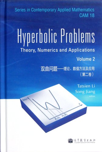 Imagen de archivo de Hyperbolic problems--Theory Numerical Method and Application (the 2nd edition) (concise) (Chinese Edition) a la venta por Zubal-Books, Since 1961