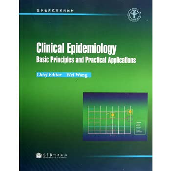 9787040359183: ClinicalEpidemiologyBasicPrinciplesandPracticalApplications(Chinese Edition)